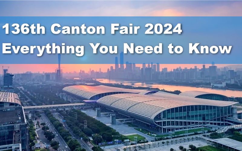 136th Canton Fair 2024